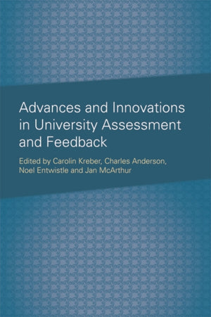 Advances and Innovations in University Assessment and Feedback