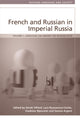 Book cover of: French and Russian in Imperial Russia. By: Derek Offord