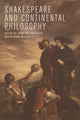 Book cover of: Shakespeare and Continental Philosophy. By: Jennifer Ann Bates
