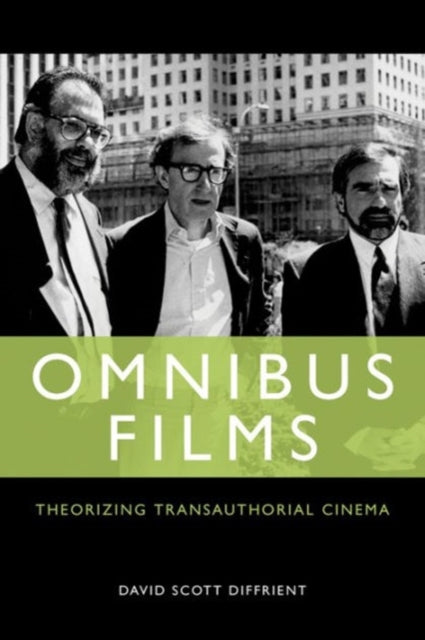 Book cover of: Omnibus Films. By: David Scott Diffrient