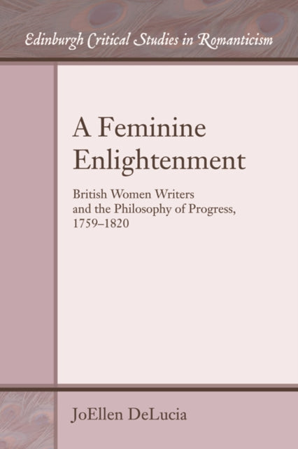 Book cover of: Feminine Enlightenment. By: JoEllen DeLucia