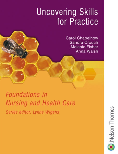 Book cover of: Foundations in Nursing and Health Care. By: Carol Chapelhow