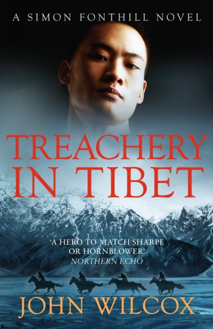 Book cover of: Treachery in Tibet. By: John Wilcox