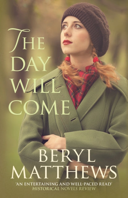 Book cover of: Day Will Come. By: Beryl Matthews