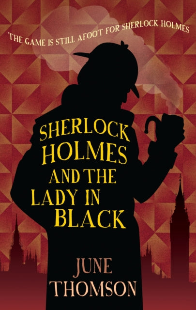 Book cover of: Sherlock Holmes and the Lady in Black. By: June Thomson