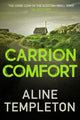 Book cover of: Carrion Comfort. By: Aline Templeton