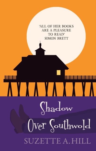 Book cover of: Shadow Over Southwold. By: Suzette A. Hill