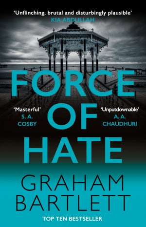 Force of Hate, From the top ten bestselling author
