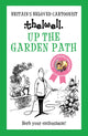 Book cover of: Up the Garden Path. By: Norman Thelwell