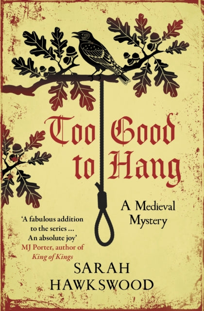 Book cover of: Too Good to Hang. By: Sarah Hawkswood