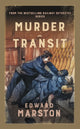 Book cover of: Murder in Transit. By: Edward Marston
