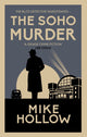 Soho Murder, The enthralling wartime murder mystery 9780749030391 Mike Hollow