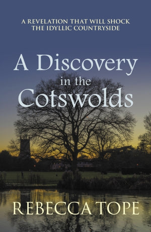 Discovery in the Cotswolds, The page-turning cosy crime series