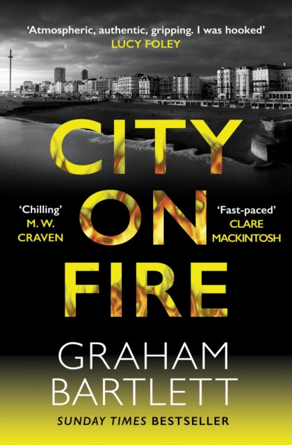 Book cover of: City on Fire. By: Graham Bartlett