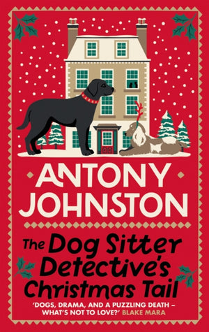 Dog Sitter Detective's Christmas Tail, The canine cosy crime series