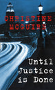 Book cover of: Until Justice Is Done
