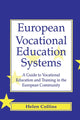 Book cover of: European Vocational Educational Systems