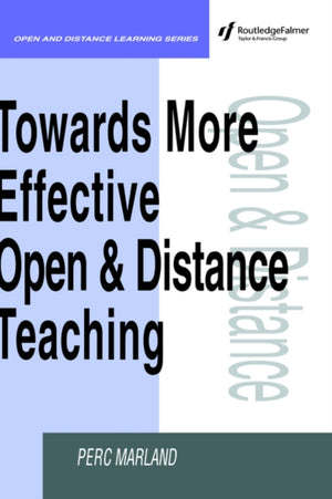Towards More Effective Open and Distance Learning Teaching