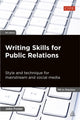Book cover of: Writing Skills for Public Relations. By: John Foster