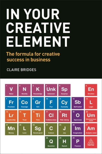 Book cover of: In Your Creative Element. By: Claire Bridges