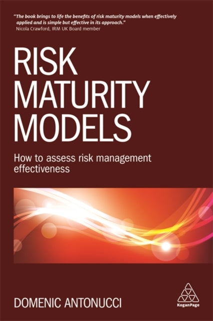 Book cover of: Risk Maturity Models. By: Domenic Antonucci