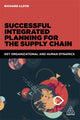 Book cover of: Successful Integrated Planning for the Supply Chain. By: Richard Lloyd