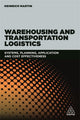 Book cover of: Warehousing and Transportation Logistics. By: Professor Heinrich Martin