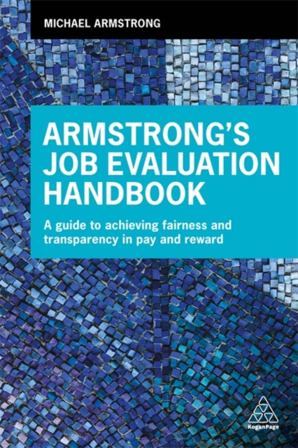 Book cover of: Armstrong's Job Evaluation Handbook. By: Michael Armstrong