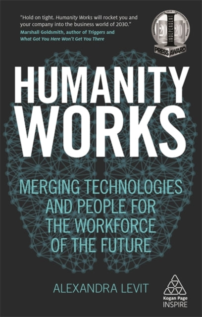 Book cover of: Humanity Works. By: Alexandra Levit