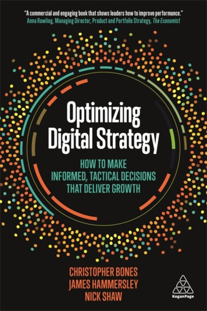 Book cover of: Optimizing Digital Strategy. By: Professor Christopher Bones