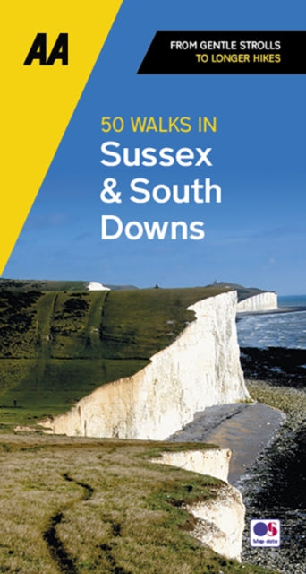 Book cover of: 50 Walks in Sussex & South Downs. By: A. A. Publishing