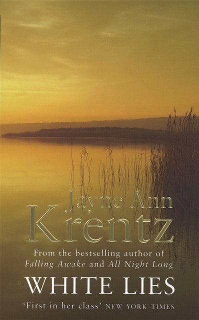 Book cover of: White Lies. By: Jayne Ann Krentz
