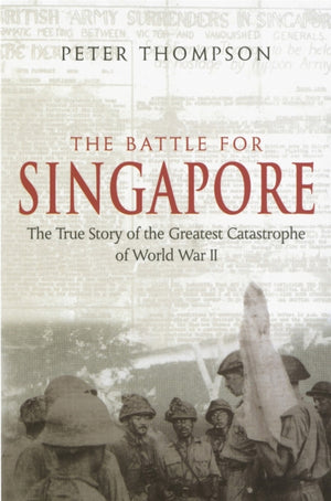 The Battle For Singapore
