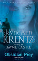 Book cover of: Obsidian Prey. By: Jayne Ann Krentz