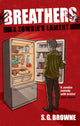 Book cover of: Breathers. By: S. G. Browne