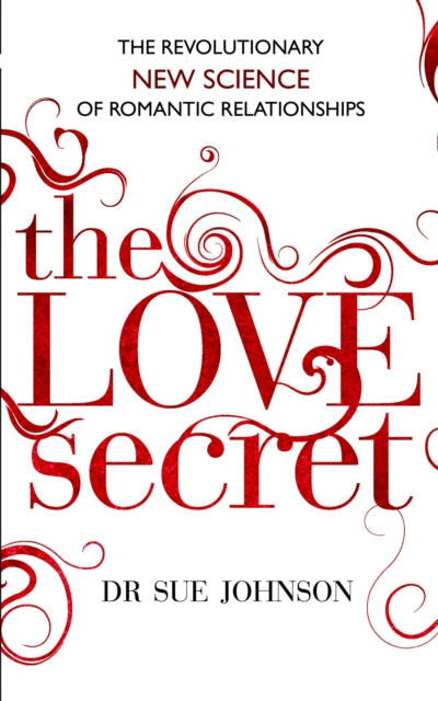 Book cover of: Love Secret. By: Sue Johnson