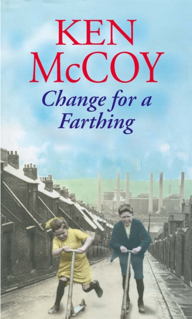 Book cover of: Change For A Farthing. By: Ken McCoy