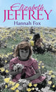 Book cover of: Hannah Fox. By: Elizabeth Jeffrey