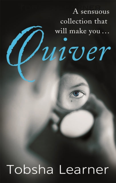 Book cover of: Quiver. By: Tobsha Learner