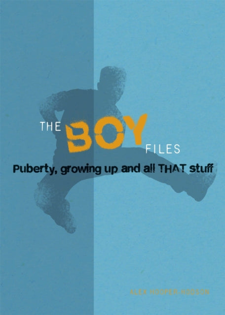 Book cover of: Boy Files. By: Alex Hooper-Hodson