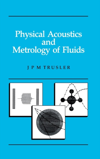 Book cover of: Physical Acoustics and Metrology of Fluids