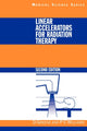 Book cover of: Linear Accelerators for Radiation Therapy