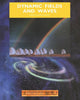 Book cover of: Dynamic Fields and Waves