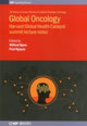 Book cover of: Global Oncology. By: Wilfred Ngwa