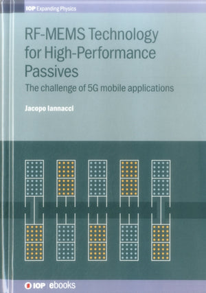 RF-MEMS Technology for High-Performance Passives
