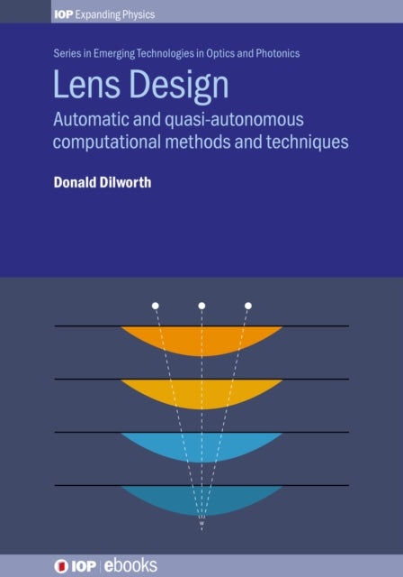Book cover of: Lens Design. By: Donald Dilworth