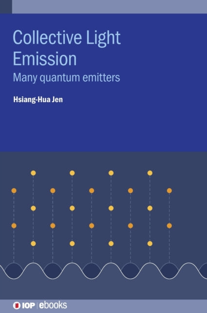 Book cover of: Collective Light Emission. By: Hsiang-Hua Jen