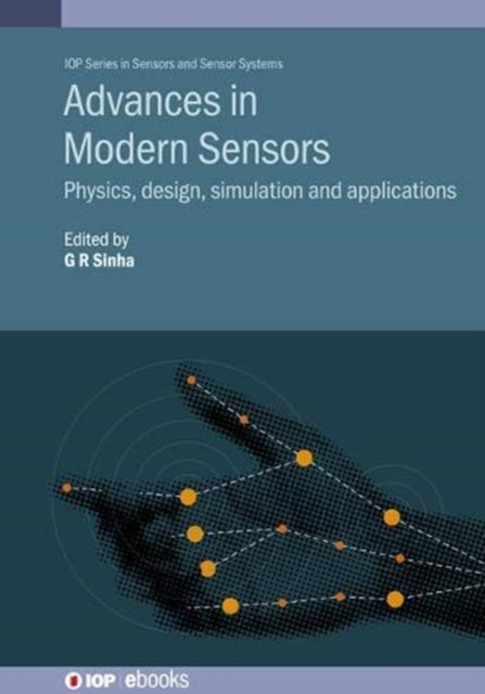 Book cover of: Advances in Modern Sensors. By: SINHA