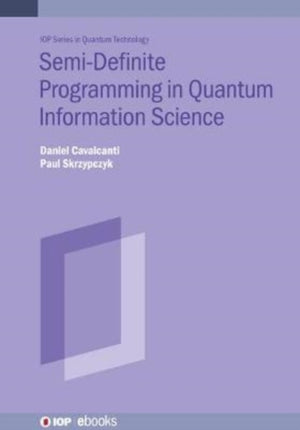 Semidefinite Programming in Quantum Information Science