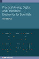 Book cover of: Practical Analog, Digital, and Embedded Electronics for Scientists. By: Brett D dePaola